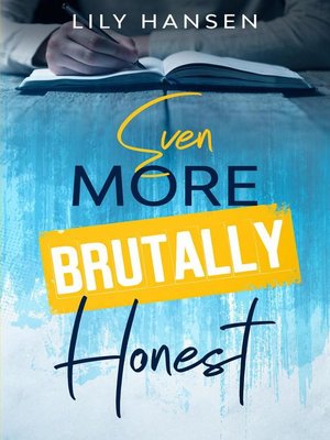 cover image of Even More Brutally Honest